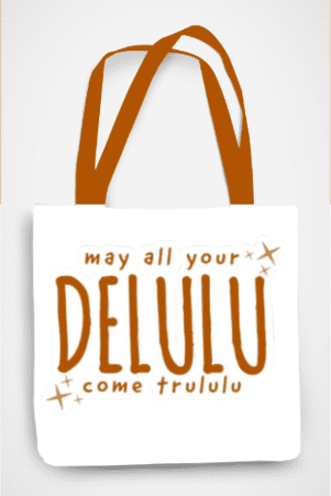 “May All Your Delulu Come Trululu” Aesthetic AOP Tote Bag  -V&M by VM Creations